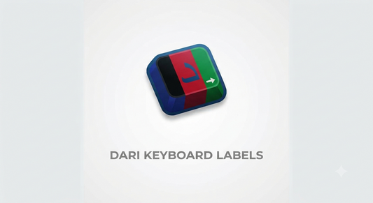 Upgrade Any Keyboard with High‑Quality, Long‑Lasting Dari Language Labels