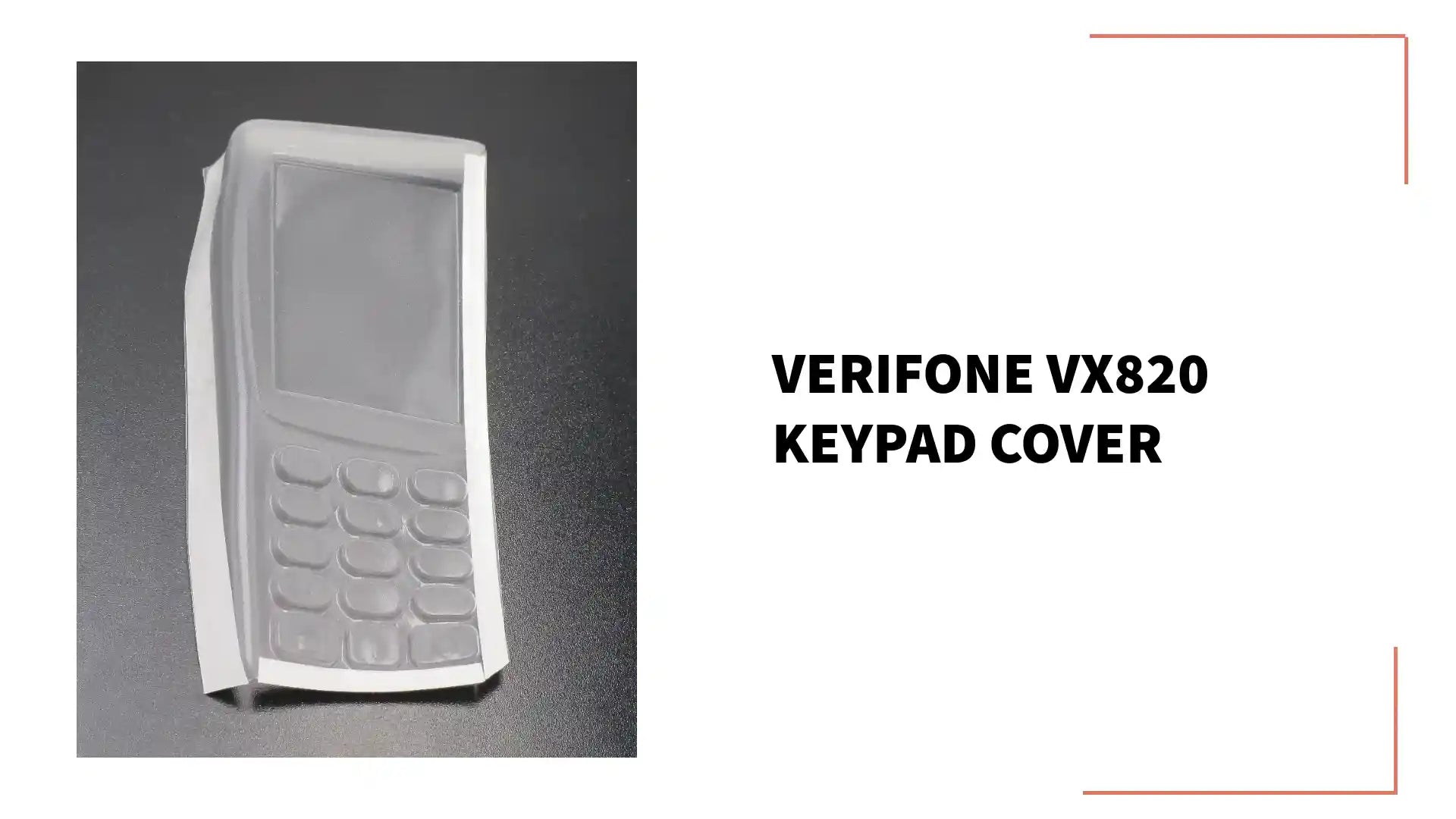 Verifone VX820 Keypad Cover by@Outfy