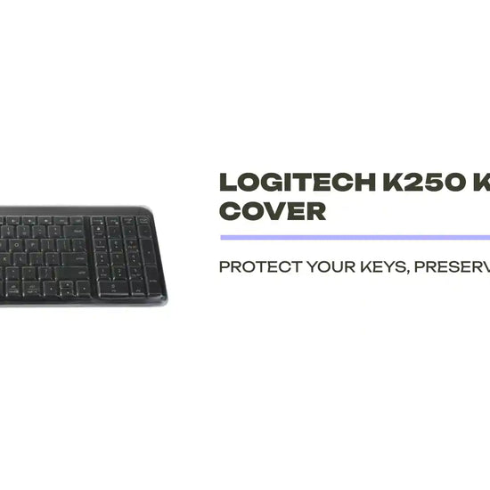 Logitech K250 Keyboard Cover by@Outfy